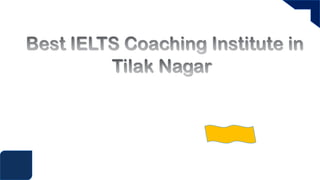 best ielts coaching institute in tilak nagar.pdf