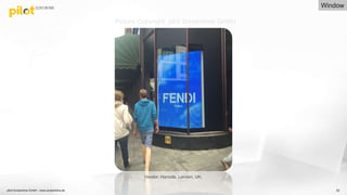 52
Vendor: Harrods, London, UK.
Picture Copyright: pilot Screentime GmbH
Window
pilot Screentime GmbH - www.screentime.de
 