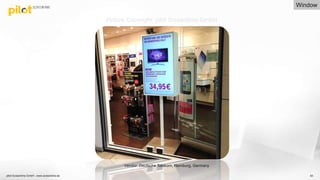 pilot Screentime GmbH - www.screentime.de 83
Vendor: Deutsche Telekom, Hamburg, Germany
Picture Copyright: pilot Screentime GmbH
Window
 