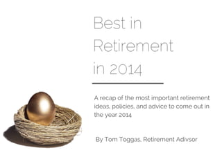 Best in Retirement in 2014
