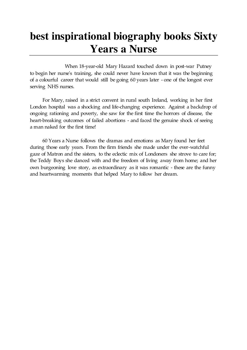 best inspirational biography books Sixty Years a Nurse