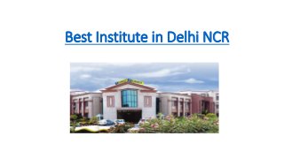 Best Institute in Delhi NCR
 