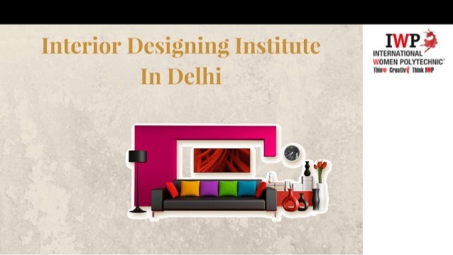 Interior Designing Institute In Delhi