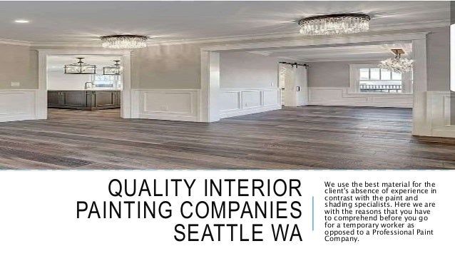 Best Interior Painting Companies Seattle Wa