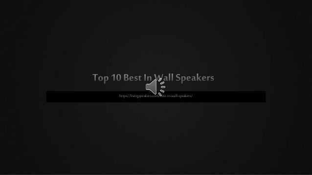 best wall speakers 2018