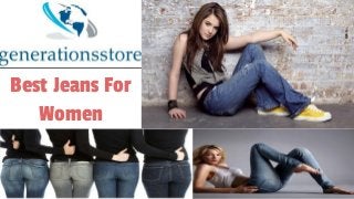 Best Jeans For
Women
 