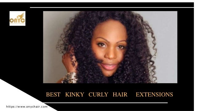 Best Kinky Curly Hair Extensions Online