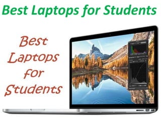 Best Laptops for Students
 