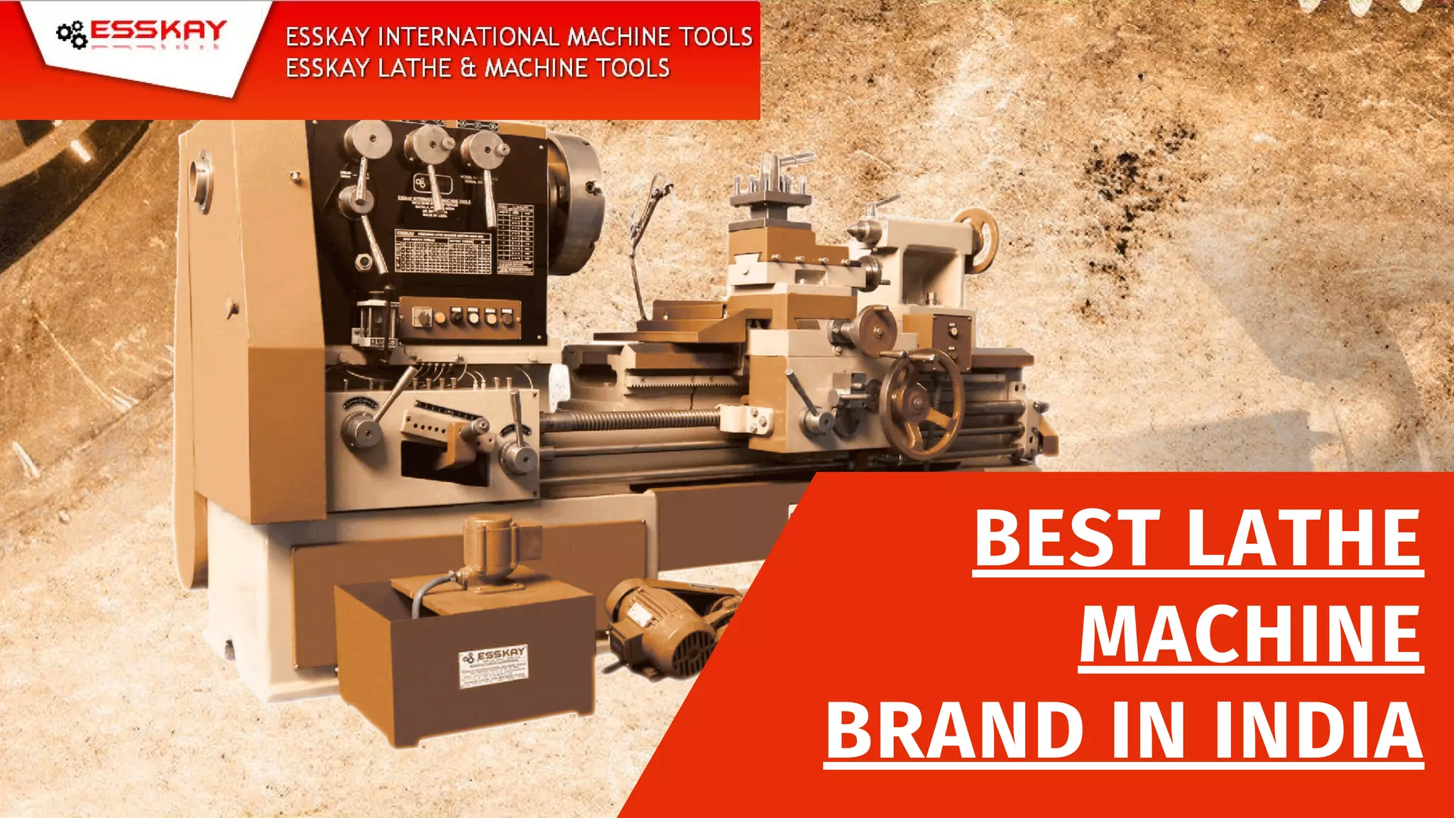 Best Lathe Machine Brand in India Esskay Machines.pdf