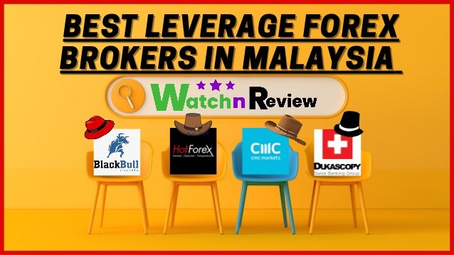 BEST LEVERAGE FOREX
BEST LEVERAGE FOREX
BROKERS IN MALAYSIA
BROKERS IN MALAYSIA
 