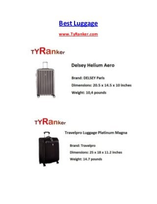 Best Luggage
www.TyRanker.com
 