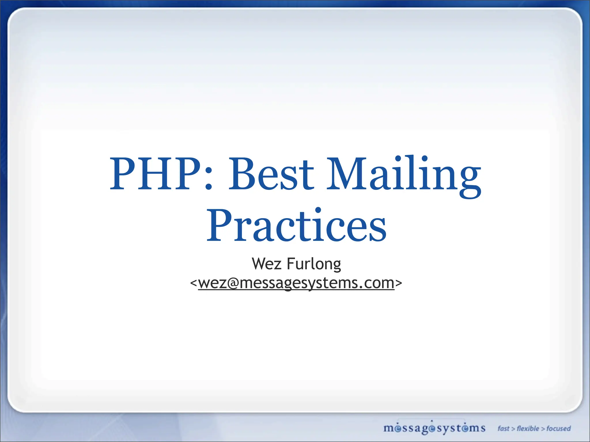 Best Mailing Practices