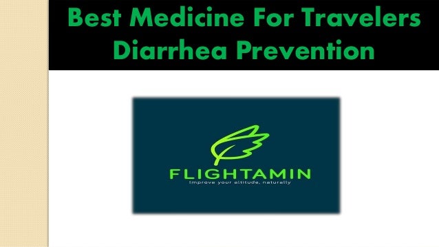 Medicine For Travelers Diarrhea