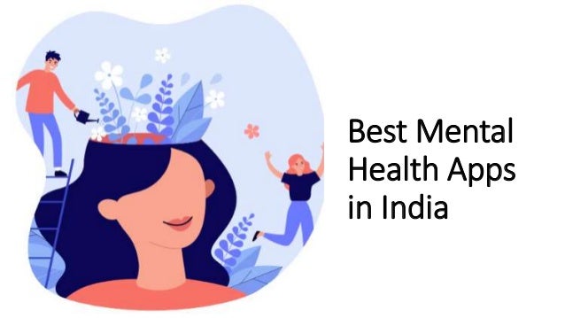 Best Mental
Health Apps
in India
 