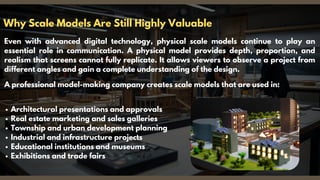 Best Model Making Company for Unique, Custom-Built Scale Models.pdf