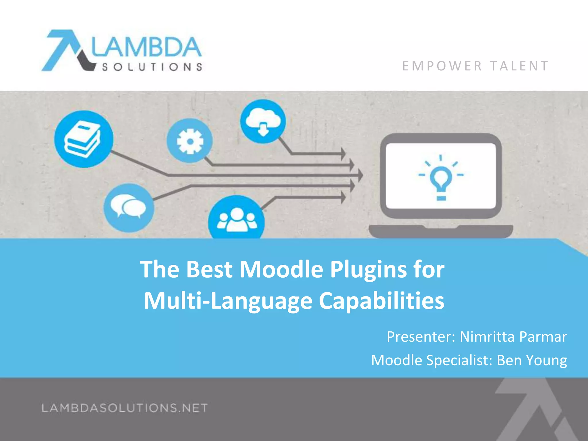 Best Moodle Plugins for MultiLanguage Capabilities PPT