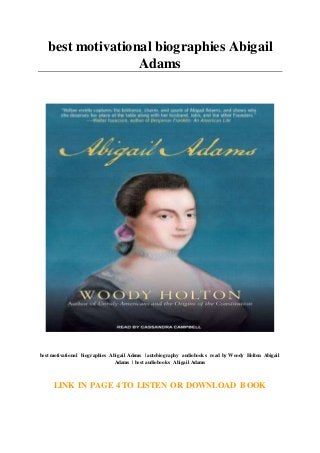 best motivational biographies Abigail
Adams
best motivational biographies Abigail Adams | autobiography audiobooks read by Woody Holton Abigail
Adams | best audiobooks Abigail Adams
LINK IN PAGE 4 TO LISTEN OR DOWNLOAD BOOK
 