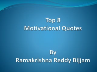 Best motivation quotes.pptx