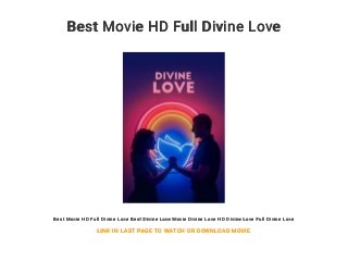 Best Movie HD Full Divine Love
Best Movie HD Full Divine Love Best Divine Love Movie Divine Love HD Divine Love Full Divine Love
LINK IN LAST PAGE TO WATCH OR DOWNLOAD MOVIE
 