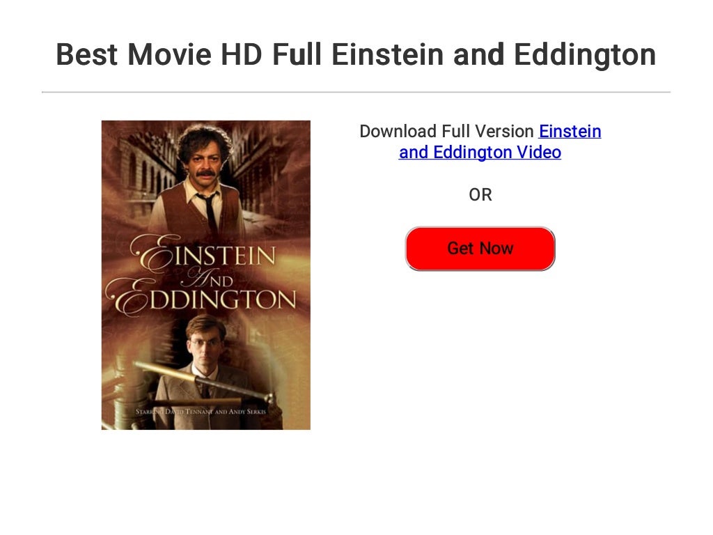 einstein and eddington full movie download einstein and eddington full movie download