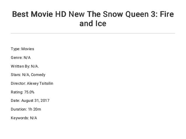 Best Movie Hd New The Snow Queen 3 Fire And Ice