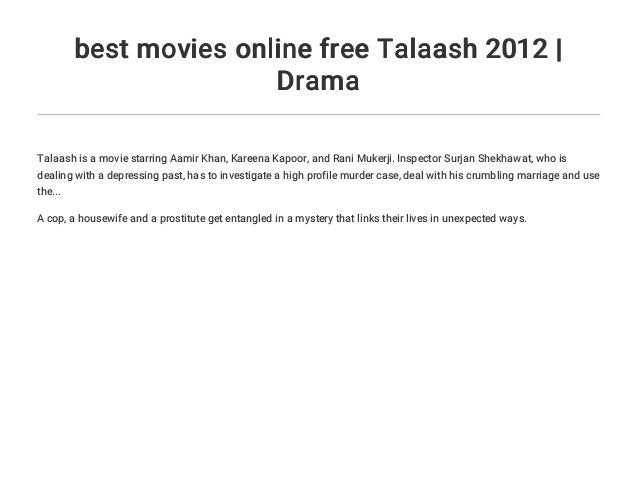 Best Movies Online Free Talaash 2012 Drama
