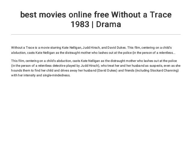 Best Movies Online Free Without A Trace 1983 Drama
