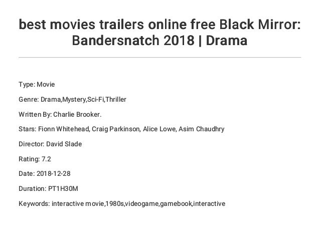 Best Movies Trailers Online Free Black Mirror Bandersnatch 2018 Dr