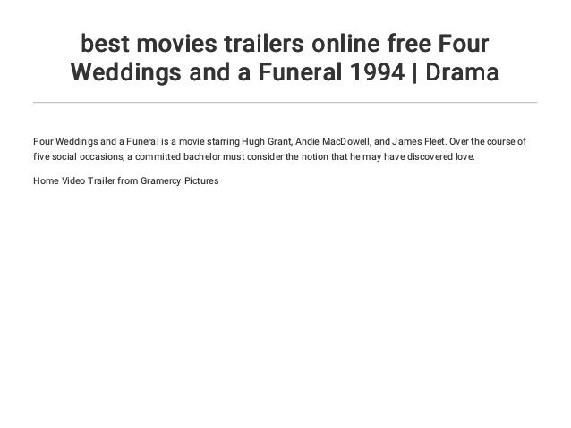 Best Movies Trailers Online Free Four Weddings And A Funeral 1994 D