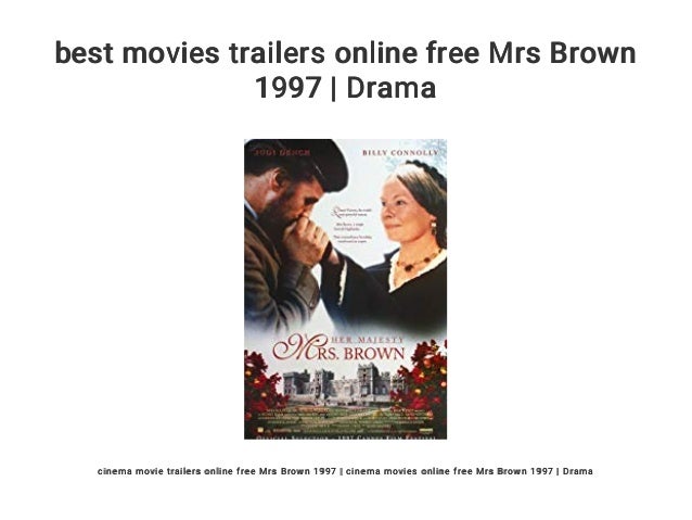 Best Movies Trailers Online Free Mrs Brown 1997 Drama