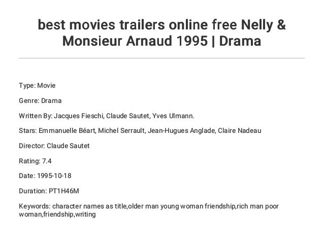 Best Movies Trailers Online Free Nelly Monsieur Arnaud 1995 Drama Best Movies Trailers Online Free Nelly Monsieur Arnaud 1995 Drama