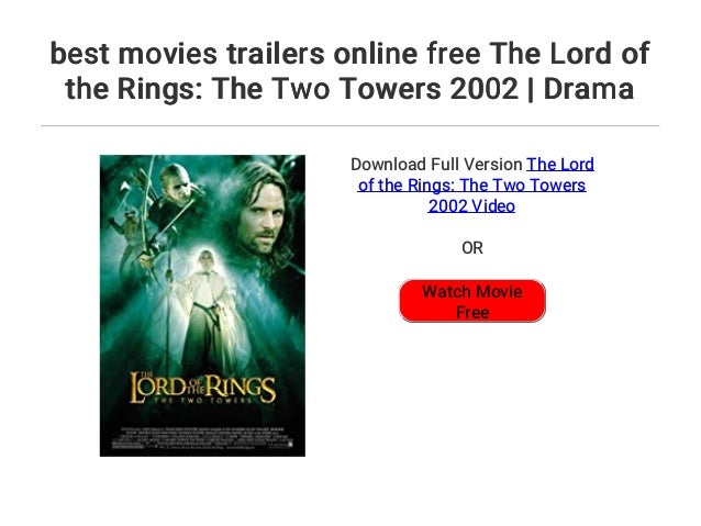 Best Movies Trailers Online Free The Lord Of The Rings The Two Tower