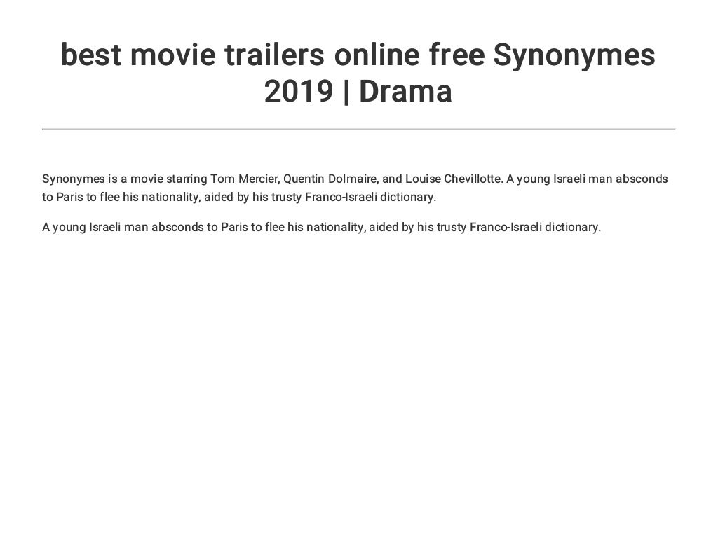 best movie trailers online free Synonymes 2019 Drama
