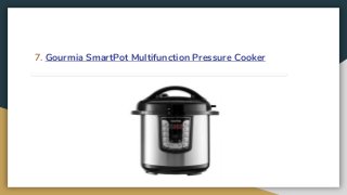 7. Gourmia SmartPot Multifunction Pressure Cooker
 