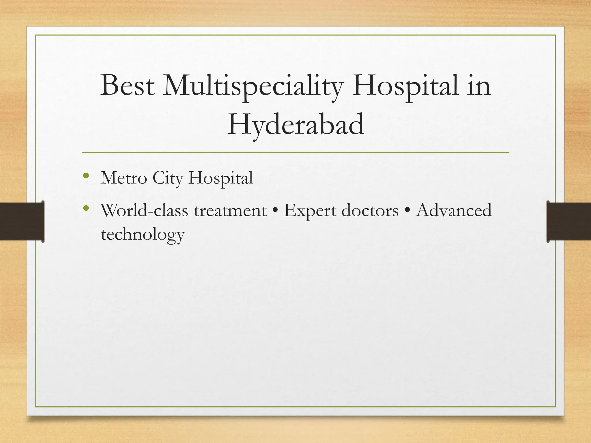 Best MultiSpeciality Hospital in Hyderabad (2).pptx