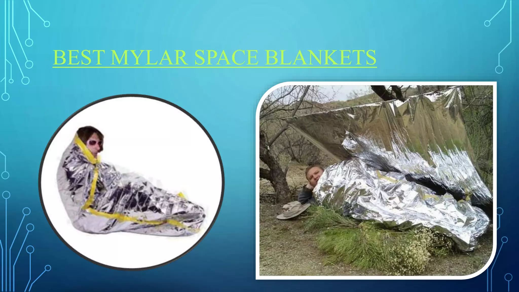 Best mylar space blankets