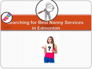 Best nanny services in edmonton