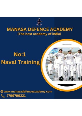 BEST NAVAL TRAINING AT MANASA DEFENCE ACADEMY