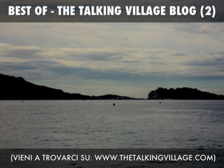 Best of The Talking Village Blog (2)