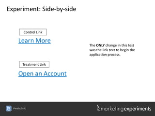 Experiment: Side-by-side


          Control Link

      Learn More
                           The ONLY change in this tes...