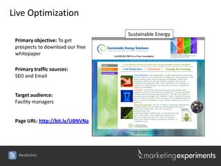 Live Optimization

                                  Sustainable Energy
 Primary objective: To get
 prospects to download ...