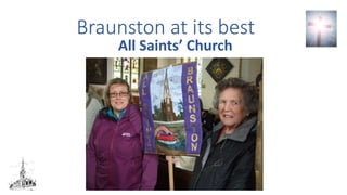 Braunston at its best
All Saints’ Church
 