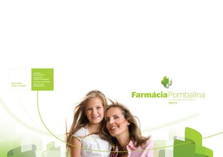 Cuidados
                Farmacêuticos
                Seguimento
                Farmacoterapêutico
                Entregas ao domicílio
Aqui dou        Determinação
valor à vida!   de Parâmetros
 