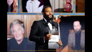 Anthony Anderson presents the Best Television Actor - Drama Series award for "The Crown " to Josh O'Connor. Christopher Po...