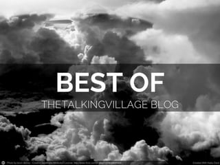 Best of The Talking Village Blog