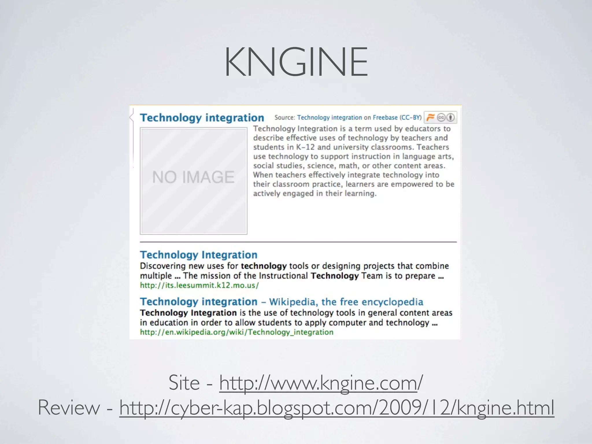KNGINE




                Site - http://www.kngine.com/
Review - http://cyber-kap.blogspot.com/2009/12/kngine.html
 