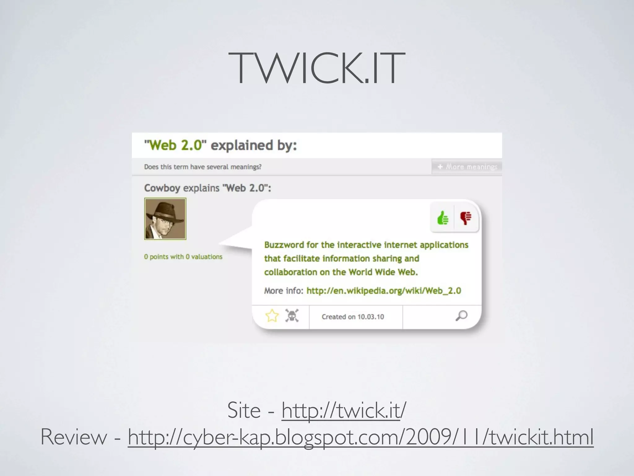 TWICK.IT




                    Site - http://twick.it/
Review - http://cyber-kap.blogspot.com/2009/11/twickit.html
 