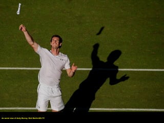 An aerial view of Andy Murray. Bob Martin/AELTC
 