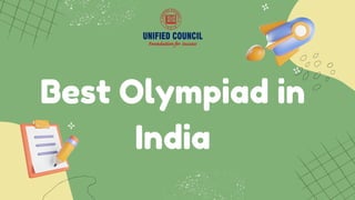 Best Olympiad in
India
 