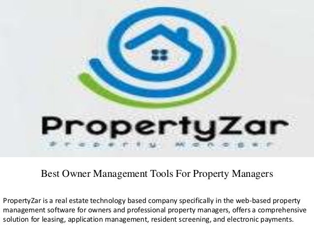best owner management tools for property managers owners best real estate